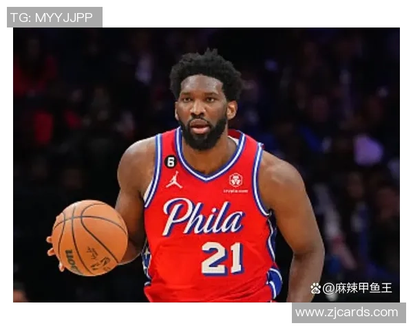 乔尔恩比德：从天赋异禀到NBA巨星的成长之路与辉煌成就